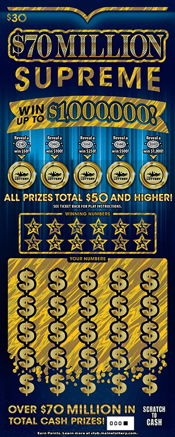 $70 MILLION SUPREME Maine scratch-off ticket
