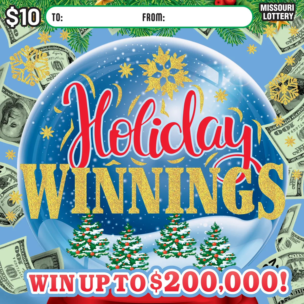 HOLIDAY WINNINGS Missouri scratch-off ticket